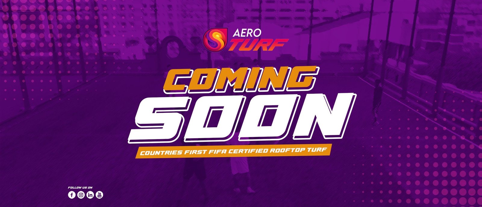 Wide cover: “Coming soon” in heavy italic over the rooftop pitch, washed in purple, with the Aero Turf logo above.