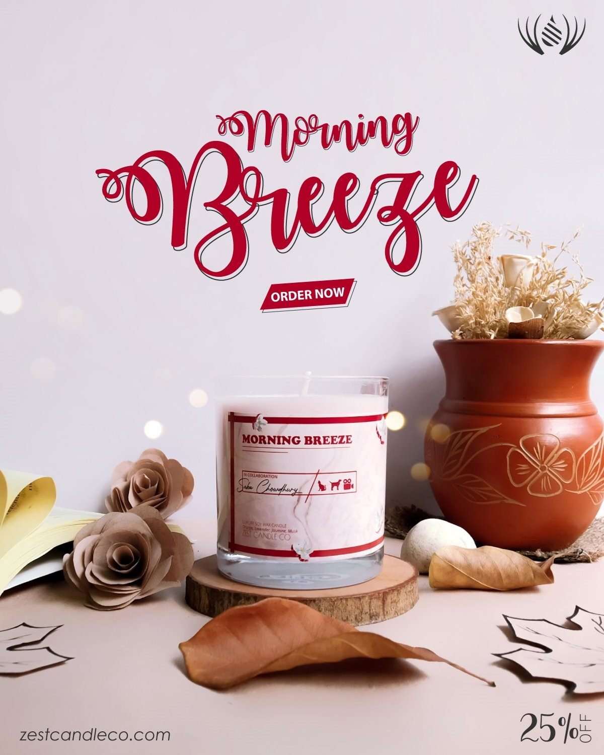 Morning Breeze launch post: the candle on a wooden slice beside a terracotta pot, the name in a red script with an Order Now tag and 25% off.